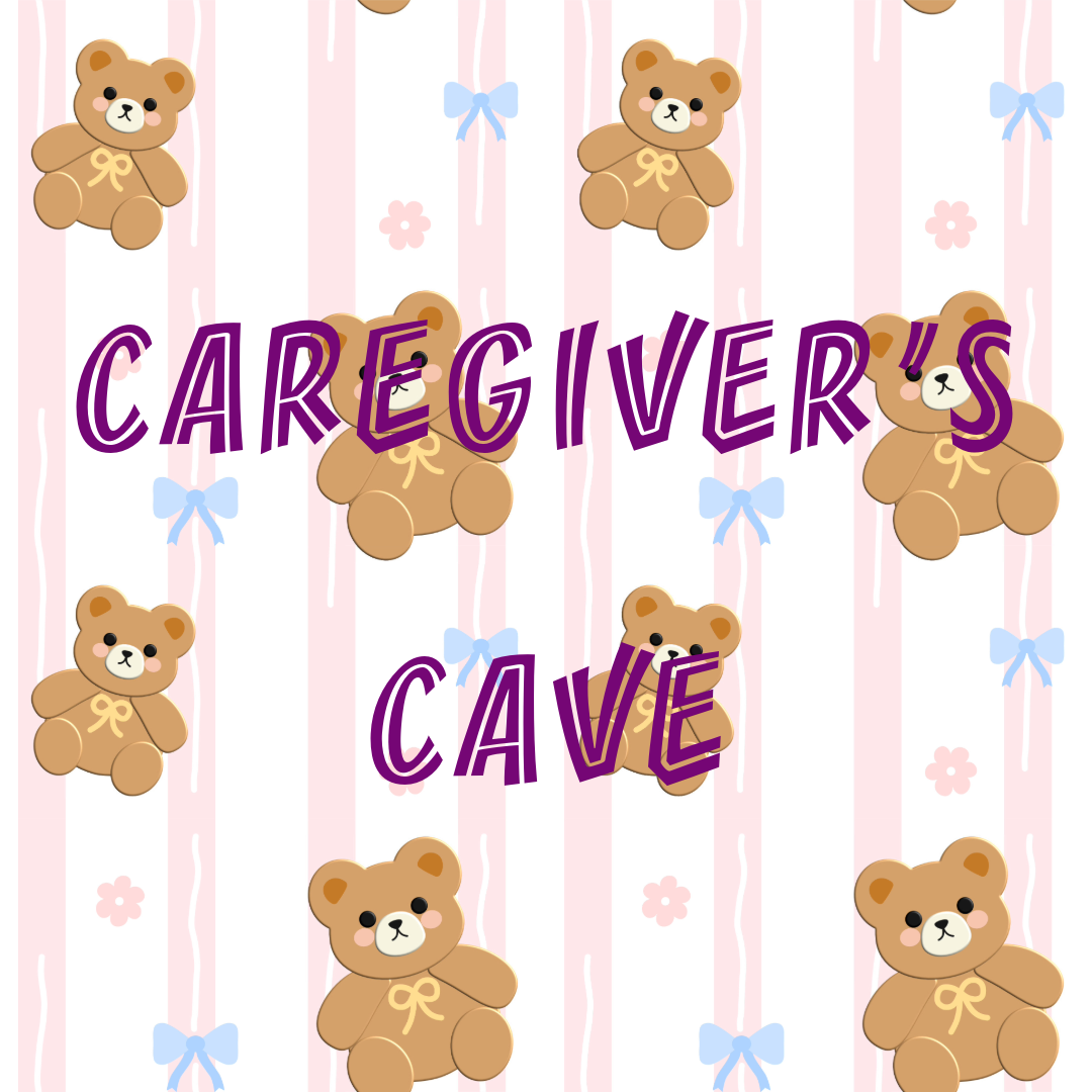 Caregiver's Cave