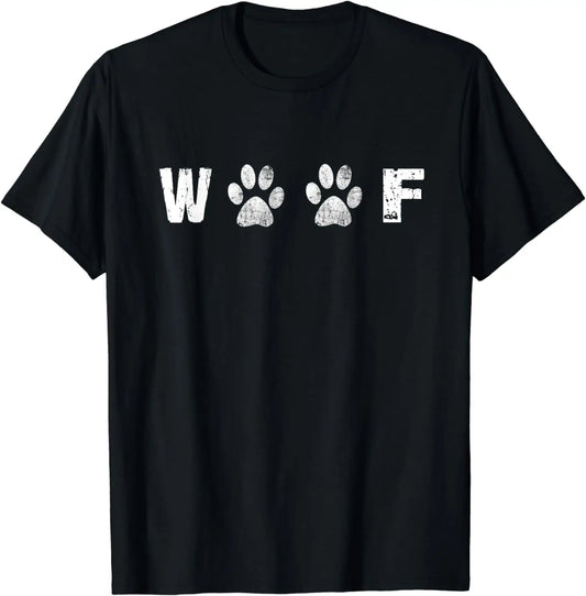Woof Dog Lover Statement T Shirt up to 6XL